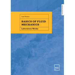 Basics of Fluid Mechanics. Laboratory Works